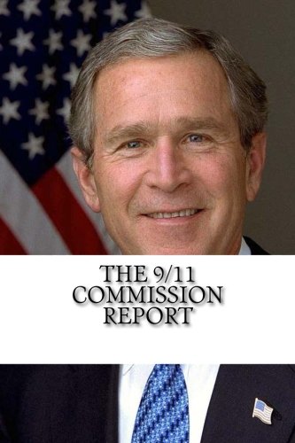 9781717582782: The 9/11 Commission Report