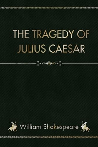 9781717583208: The Tragedy of Julius Caesar