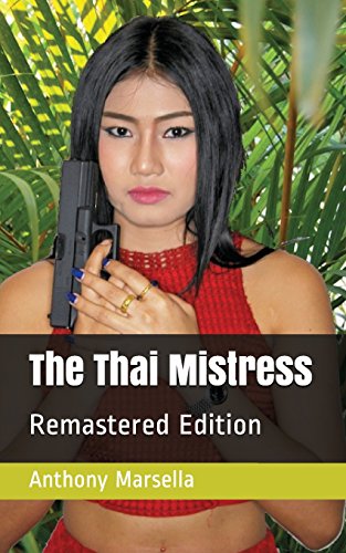 Imagen de archivo de The Thai Mistress: Remastered Edition a la venta por Lucky's Textbooks