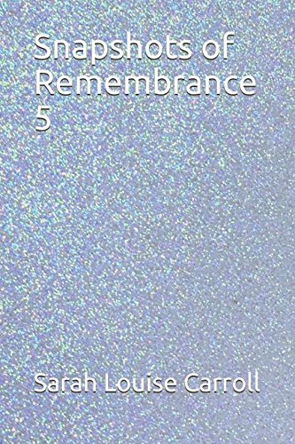 Stock image for Snapshots of Remembrance 5 for sale by Revaluation Books
