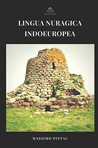 Stock image for LINGUA NURAGICA INDOEUROPEA (STUDI SARDI) for sale by Revaluation Books