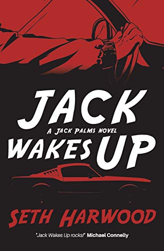 Stock image for Jack Wakes Up: an unstoppable blast-through read (Detective Jack Palms Crime Thriller Series) for sale by Revaluation Books