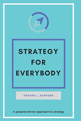 Imagen de archivo de Strategy for Everybody a la venta por THE SAINT BOOKSTORE