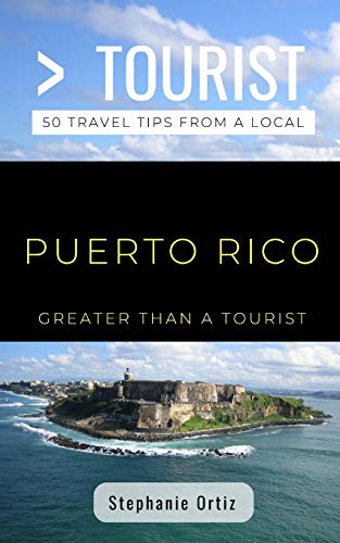 Beispielbild fr Greater Than a Tourist- Puerto Rico: 50 Travel Tips from a Local (Greater Than a Tourist Caribbean) zum Verkauf von Goodbookscafe