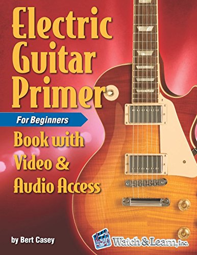 Stock image for Electric Guitar Primer Book for Beginners: with Online Video Audio Access for sale by GoodwillNI