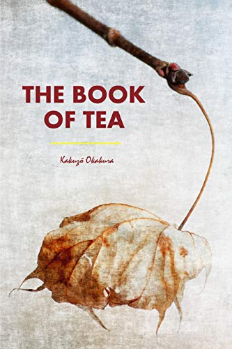 Stock image for The Book of Tea for sale by Best and Fastest Books
