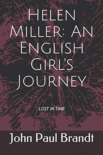 Imagen de archivo de Helen Miller: An English Girl's Journey (Journey Series) a la venta por Lucky's Textbooks