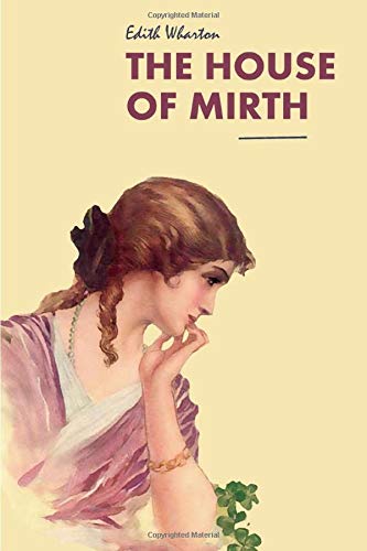 Stock image for The House of Mirth for sale by Better World Books