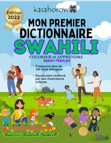 Beispielbild fr Mon Premier Dictionnaire Swahili: Colorier et Apprendre (Swahili kasahorow, Band 10) zum Verkauf von Buchpark