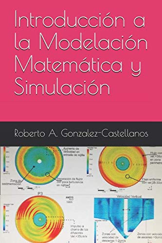 Stock image for Introduccin a la Modelacin y la Simulacin Matemtica for sale by Revaluation Books