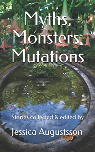 Imagen de archivo de Myths, Monsters, Mutations a la venta por Lucky's Textbooks