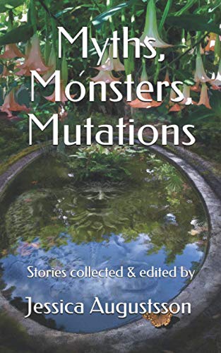 Stock image for Myths, Monsters, Mutations for sale by Lucky's Textbooks