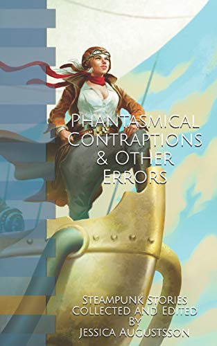 Stock image for Phantasmical Contraptions & Other Errors for sale by California Books