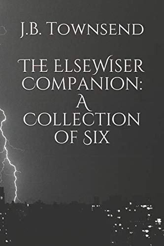 Imagen de archivo de The ElseWiser Companion: A Collection of Six a la venta por Revaluation Books