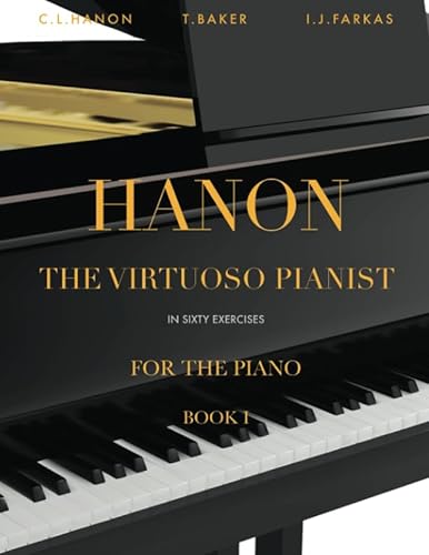 9781717850218: Hanon: The Virtuoso Pianist in Sixty Exercises, Book 1: Piano Technique (Revised Edition)