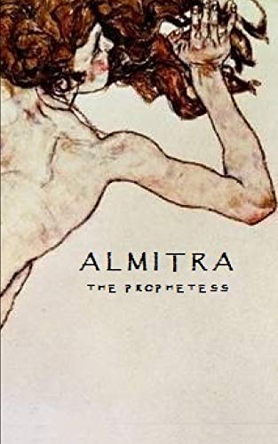 Imagen de archivo de Almitra: The Prophetess (Gradus ad Parnassum) a la venta por Lucky's Textbooks