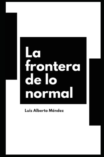 Imagen de archivo de frontera de lo normal a la venta por PBShop.store US