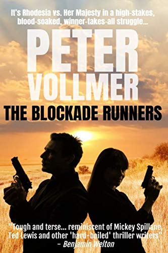 Beispielbild fr The Blockade Runners: A Blistering International Thriller zum Verkauf von WorldofBooks