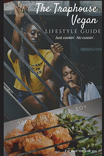 Stock image for The Traphouse Vegan, Lifestyle Guide for sale by Better World Books