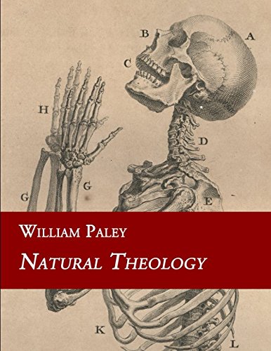 Imagen de archivo de Natural Theology: or Evidences of the Existence and Attributes of the Deity Collected from the Appearances of Nature a la venta por Revaluation Books
