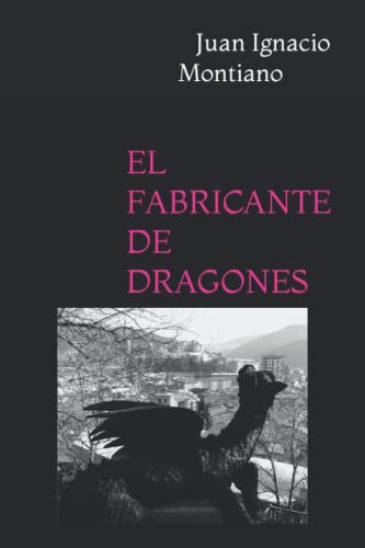 Stock image for El Fabricante de Dragones.: . for sale by Revaluation Books