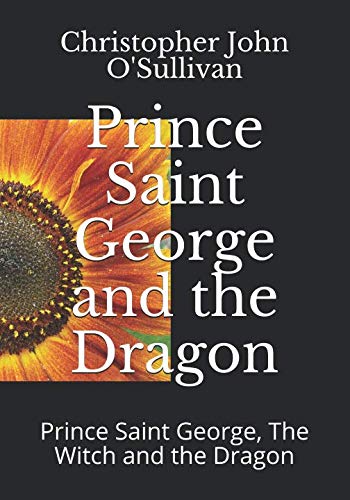 Stock image for Prince Saint George and the Dragon: Saint George and the Dragon for sale by Revaluation Books