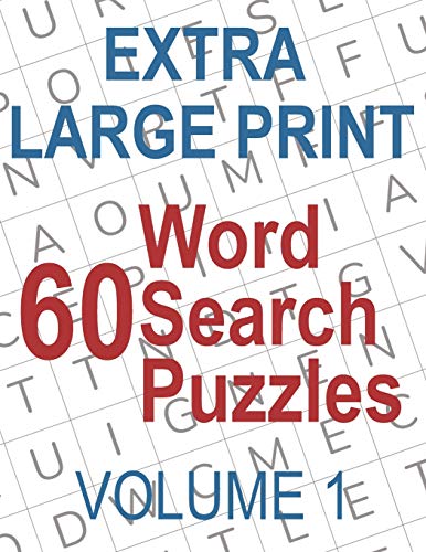 Beispielbild fr 60 Extra Large Print Word Search Puzzles: Big Font Find a Word for Adults & Seniors, Volume 1 zum Verkauf von medimops