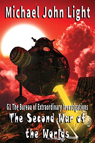 Stock image for G1, The Bureau of Extraordinary Investigations: The Second War of the Worlds for sale by Lucky's Textbooks