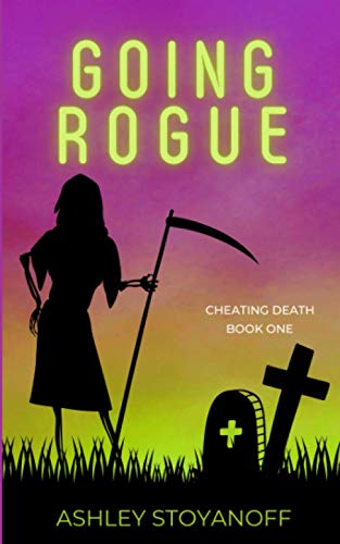 Imagen de archivo de Going Rogue (Cheating Death) a la venta por Lucky's Textbooks
