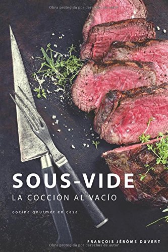 9781717941428: Sous-Vide: La Coccin al Vaco