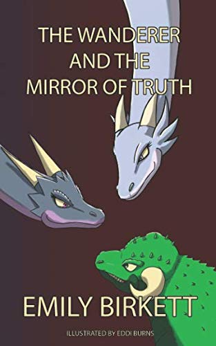 Beispielbild fr The Wanderer and the Mirror of Truth zum Verkauf von Revaluation Books