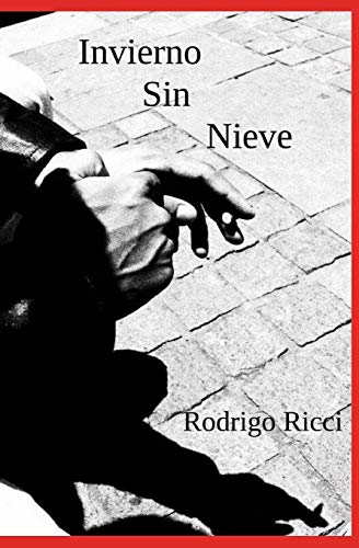 Imagen de archivo de Invierno Sin Nieve (Spanish Edition) a la venta por Lucky's Textbooks