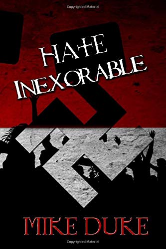 Stock image for Hate Inexorable for sale by HPB-Emerald