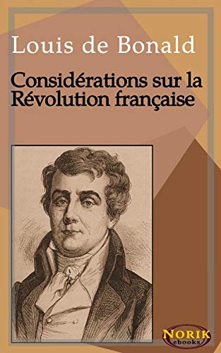 Stock image for Considrations sur la Rvolution franaise for sale by Revaluation Books