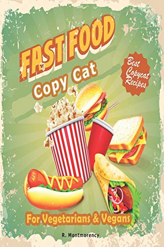 Imagen de archivo de Fast Food Copycat a la venta por Lucky's Textbooks