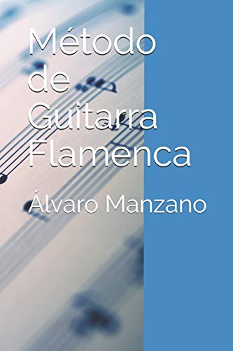 Imagen de archivo de Mtodo de Guitarra Flamenca: Cuaderno de guitarra flamenca a la venta por Revaluation Books