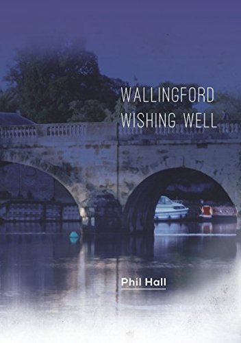 Stock image for Wallingford Wishing Well for sale by WorldofBooks