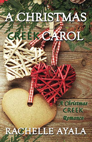 Stock image for A Christmas Creek Carol (A Christmas Creek Romance) for sale by Lucky's Textbooks