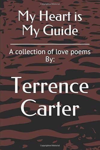 Imagen de archivo de My Heart is My Guide: A collection of love poems a la venta por Revaluation Books