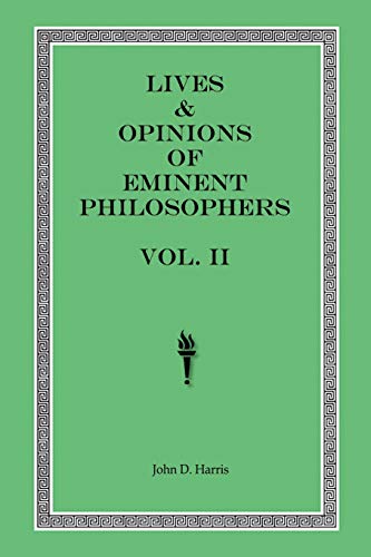 Beispielbild fr Lives & Opinions of Eminent Philosophers ? Volume II zum Verkauf von Lucky's Textbooks