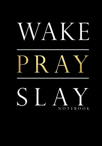 Stock image for Wake Pray Slay Notebook (Journals for Christian Women and Teen Girls) for sale by Jenson Books Inc