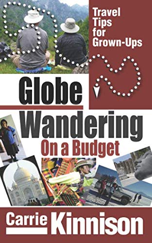 Stock image for GlobeWandering on a Budget: Travel Tips for Grown-ups for sale by SecondSale
