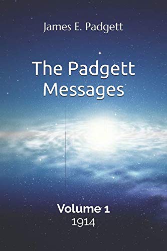 9781718023437: The Padgett Messages, Volume 1, 1914