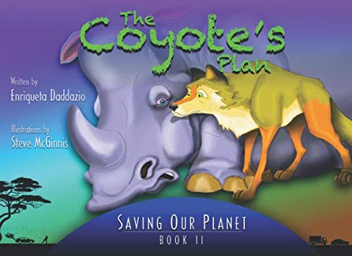 Stock image for The Coyote's Plan (Saving Our Planet) for sale by Revaluation Books