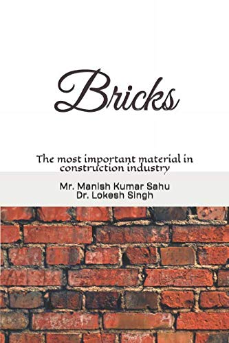Beispielbild fr Bricks: The most important material in construction industry zum Verkauf von medimops