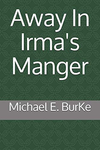 Beispielbild fr Away In Irma's Manger zum Verkauf von Better World Books