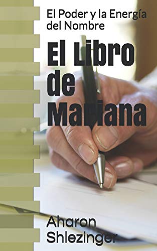 Stock image for El Libro de Mariana: El Poder y la Energa del Nombre (Spanish Edition) for sale by Lucky's Textbooks