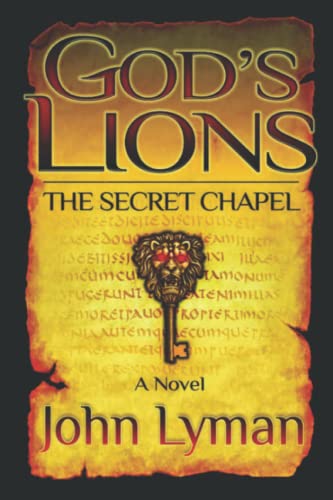 Stock image for God's Lions - The Secret Chapel for sale by SecondSale