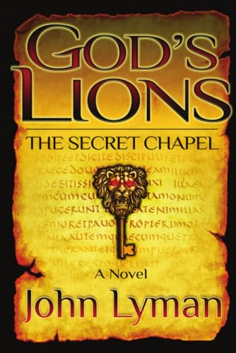 Stock image for God's Lions - The Secret Chapel for sale by SecondSale