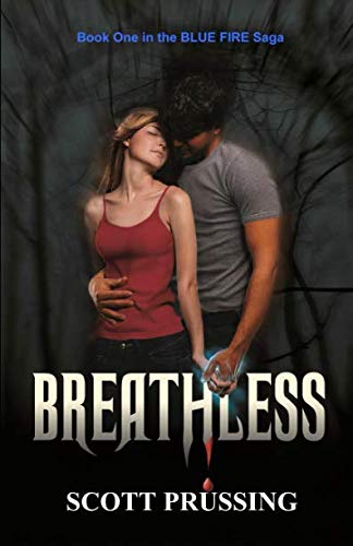 Beispielbild fr Breathless (Blue Fire Saga) zum Verkauf von Revaluation Books